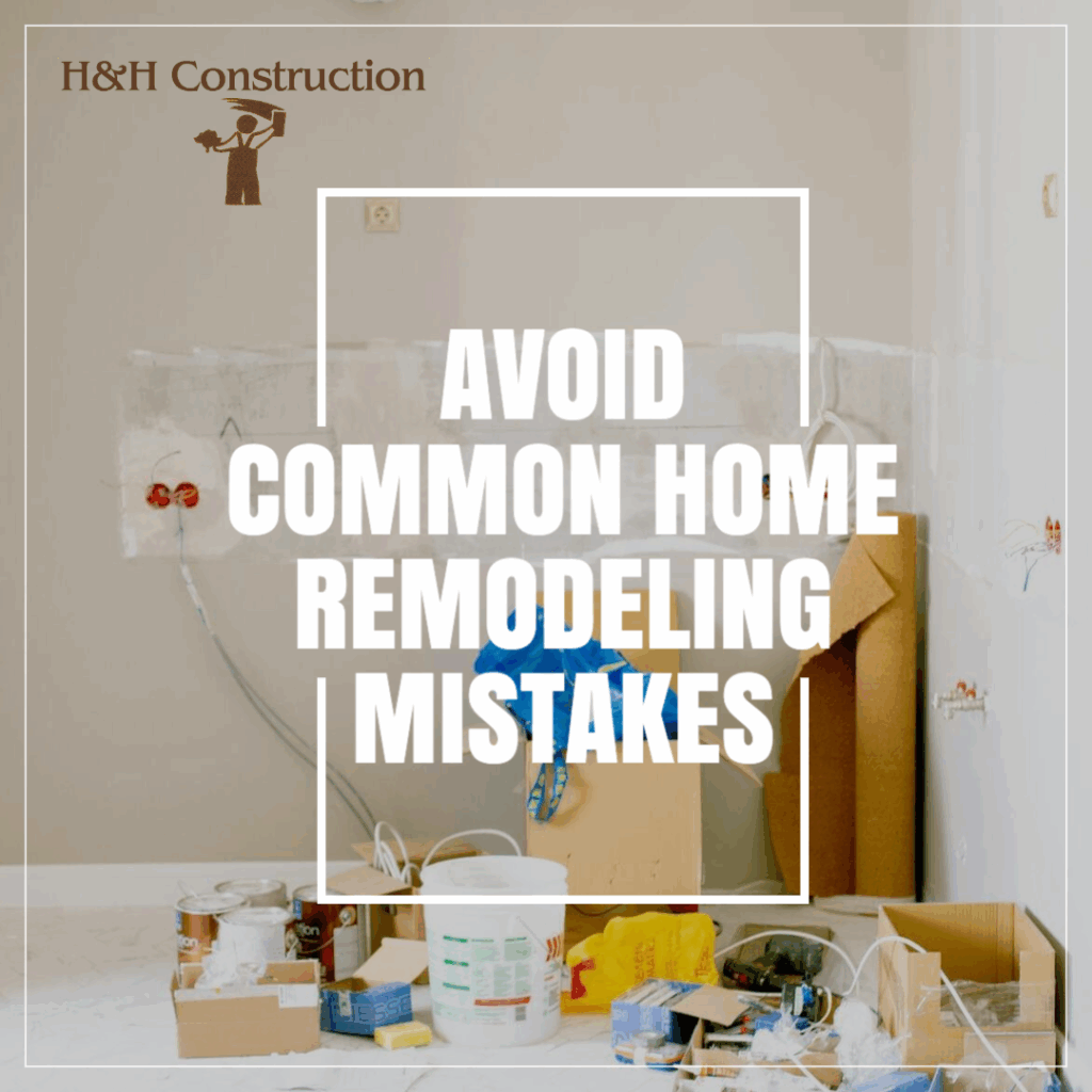 Upland Contractor Shares Common Remodeling Mistakes